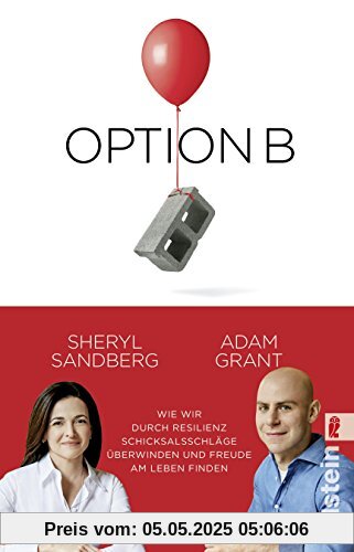 Option B: Wie wir durch Resilienz Schicksalsschläge überwinden und Freude am Leben finden