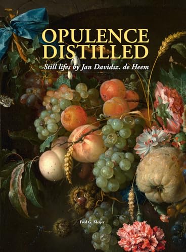 Opulence Distilled: Masterpieces from the oeuvre of Jan Davidsz. de Heem von Bai