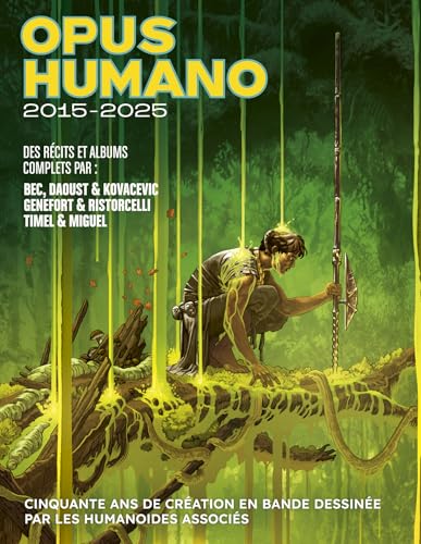 Opus Humano n°5 : 2015-2025 von HUMANOIDES ASS.