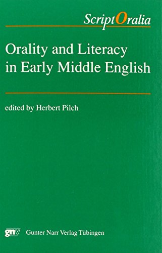 Orality and Literacy in Early Middle English