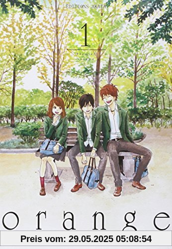 Orange, Tome 1 :