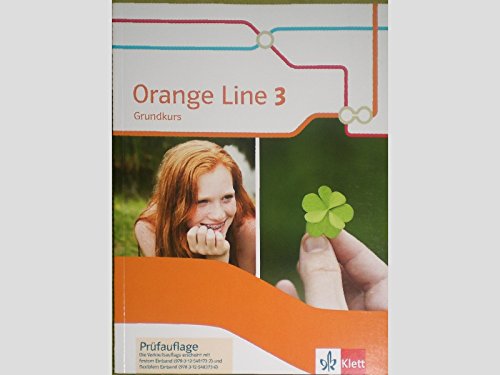 Orange Line 3 Grundkurs: Schulbuch (flexibler Einband) Klasse 7 (Orange Line. Ausgabe ab 2014)