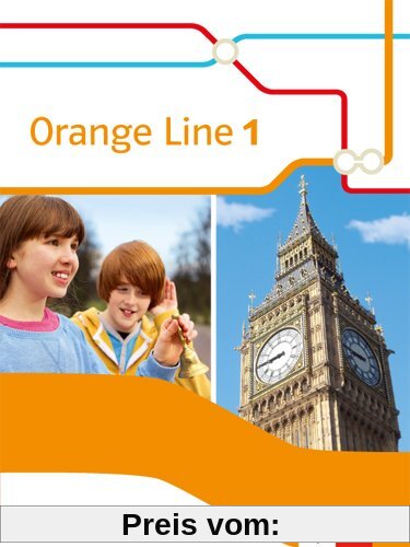 Orange Line / Schülerbuch: Ausgabe 2014