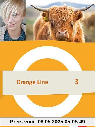 Orange Line 3: Schulbuch (flexibler Einband) Klasse 7 (Orange Line. Ausgabe ab 2022)