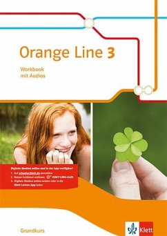 Orange Line 3 Grundkurs. Workbook mit Audios Klasse 7 von Klett