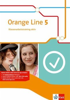 Orange Line 5. Klassenarbeitstraining aktiv mit Mediensammlung Klasse 9 von Klett