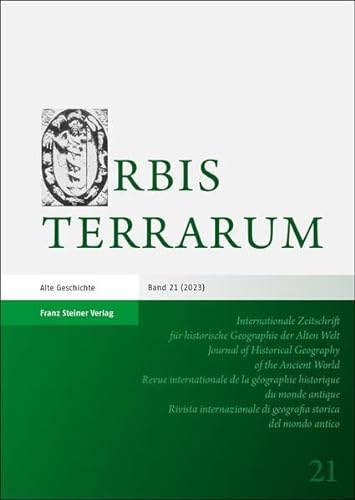 Orbis Terrarum 21 (2023) von Franz Steiner Verlag