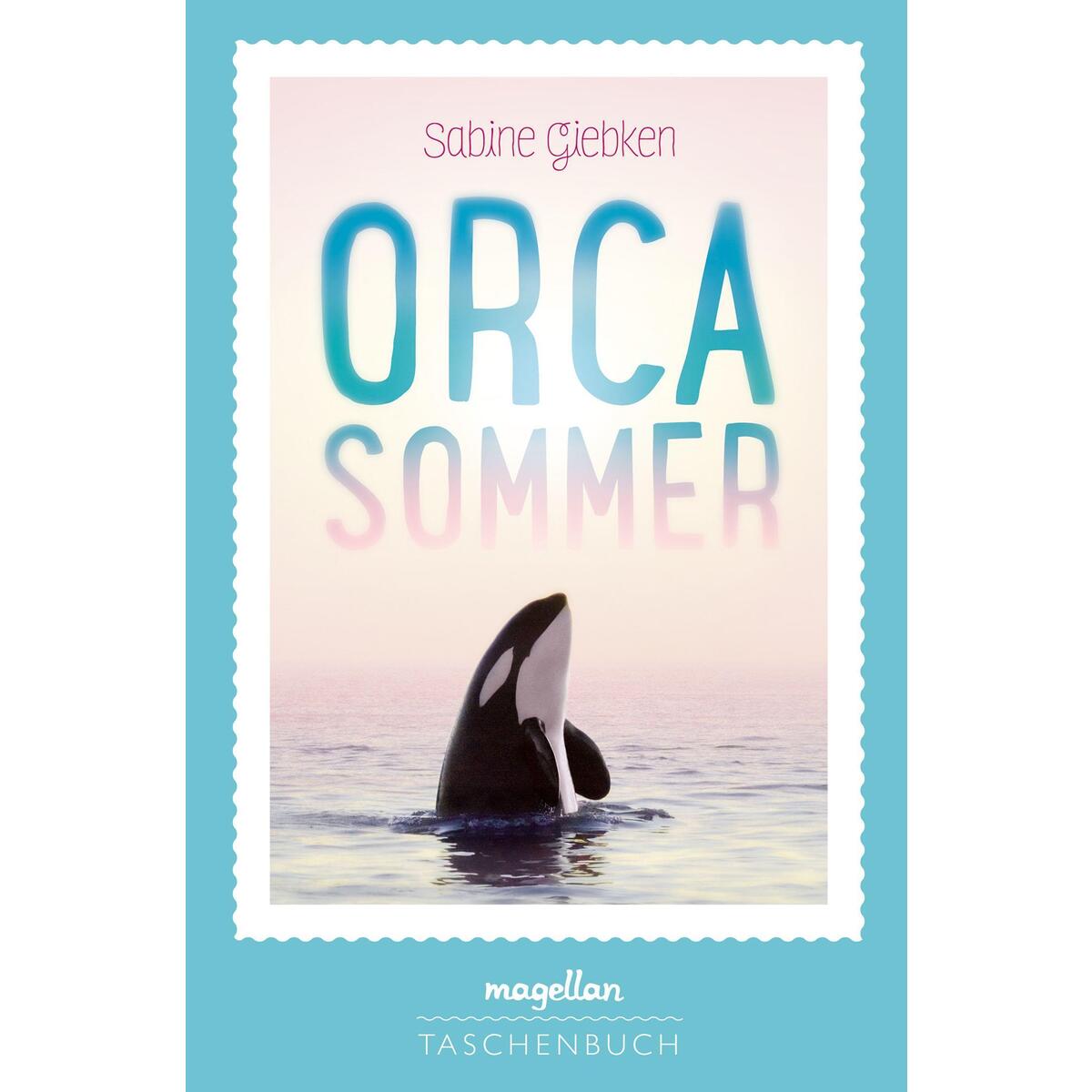 Orcasommer von Magellan GmbH