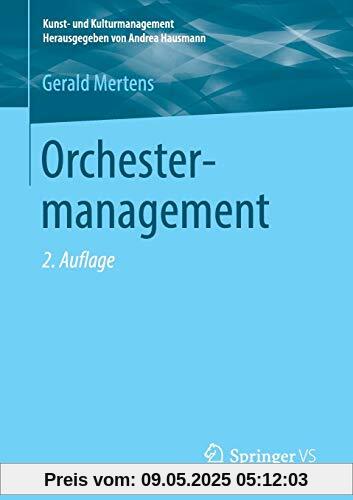 Orchestermanagement (Kunst- und Kulturmanagement)