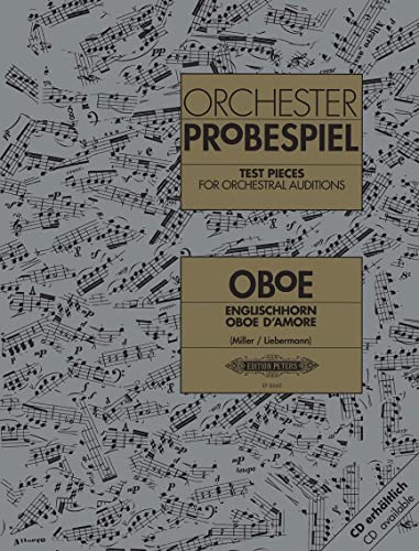 Orchesterprobespiel: Oboe / Englischhorn / Oboe d'amore: Sammlung wichtiger Passagen aus der Opern- und Konzertliteratur (Edition Peters)