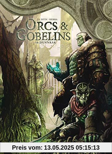 Orcs et Gobelins T10: Dunnrak (Orcs et Gobelins, 10)