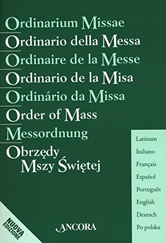 Ordinario della messa. Ediz. multilingue (Sussidi liturgici)