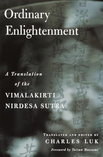 Ordinary Enlightenment: A Translation of the Vimalakirti Nirdesa Sutra von Shambhala