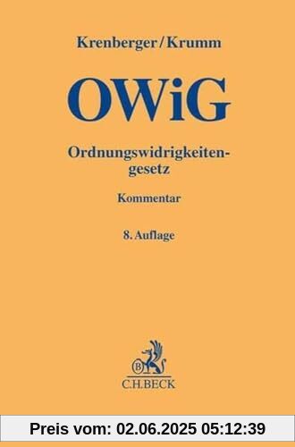Ordnungswidrigkeitengesetz: Kommentar (Gelbe Erläuterungsbücher)