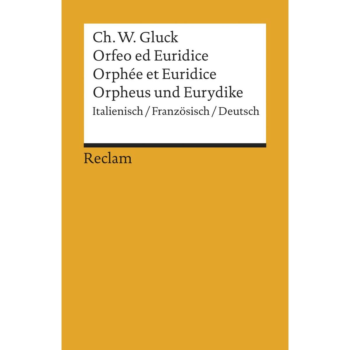 Orfeo/Orphée/Orpheus Orfeo/Orphée/Orpheus von Reclam Philipp Jun.