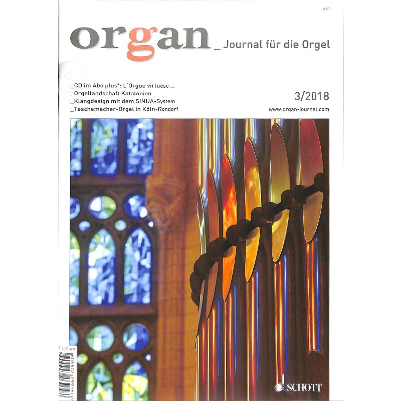 Organ - Journal für die Orgel 3/2018