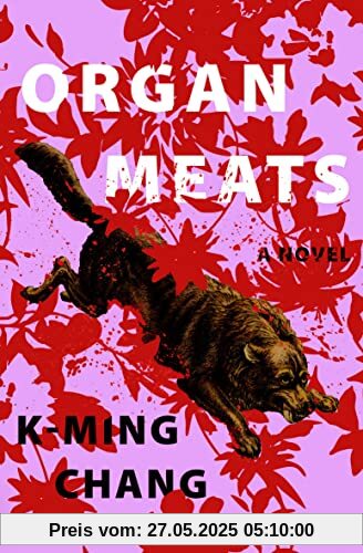 Organ Meats: A Novel