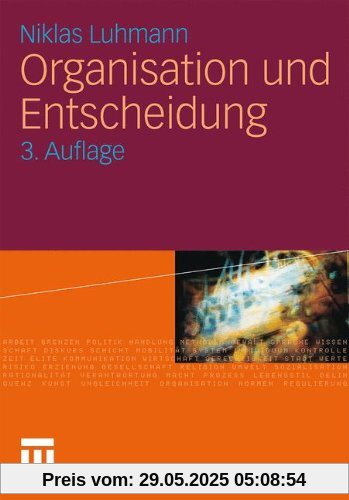 Organisation und Entscheidung (Rheinisch-Westfälische Akademie der Wissenschaften)