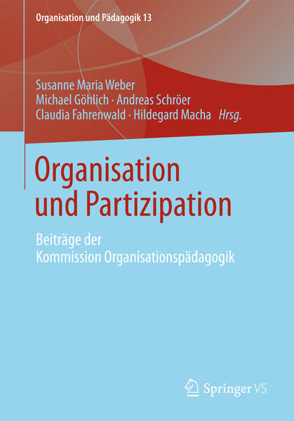 Organisation und Partizipation von Springer Fachmedien Wiesbaden