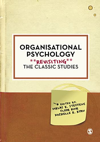 Organisational Psychology: Revisiting the Classic Studies von SAGE Publications Ltd
