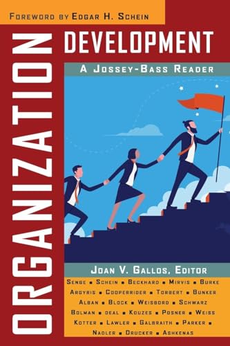 Organization Development: A Jossey-Bass Reader (The Jossey-bass Business And Management Reader Series)
