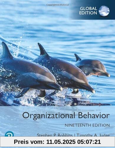 Organizational Behavior, Global Edition