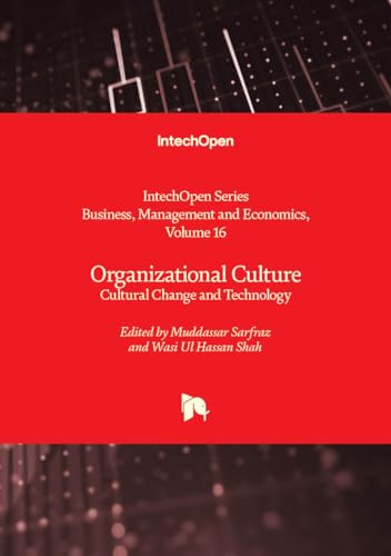 Organizational Culture - Cultural Change and Technology (Business, Management and Economics, Band 16) von IntechOpen
