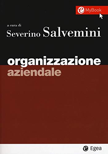 Organizzazione aziendale (I Manuali, Band 112)