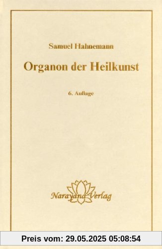 Organon der Heilkunst.