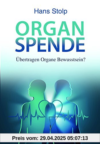 Organspende: Übertragen Organe Bewusstsein?