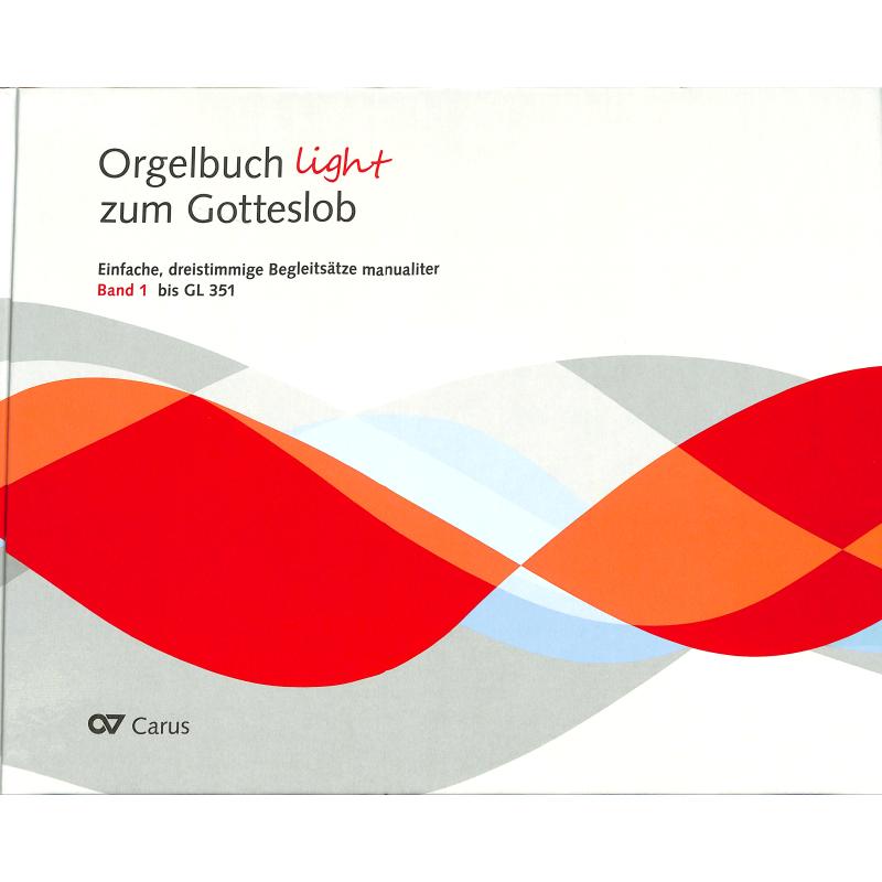 Orgelbuch light zum Gotteslob 1