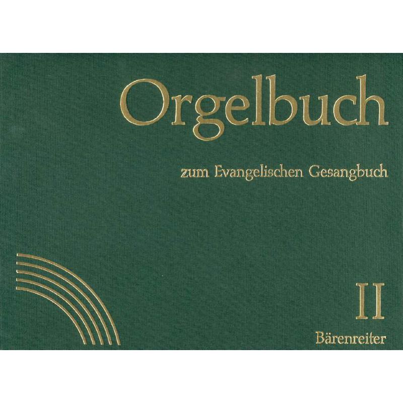 Orgelbuch zum EG Stammausgabe