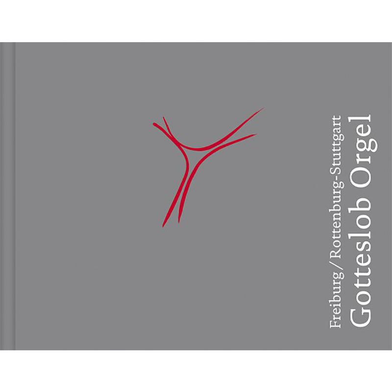 Orgelbuch zum Gotteslob (neu) - Freiburg Rottenburg Stuttgart