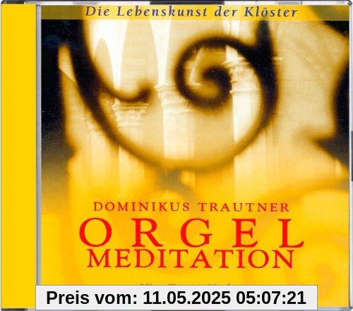 Orgelmeditation, 1 Audio-CD Orgelmeditation, 1 Audio-CD