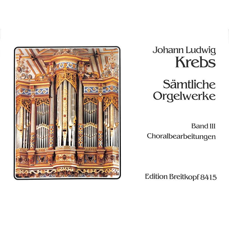 Orgelwerke 3 (praktische Ausgabe)