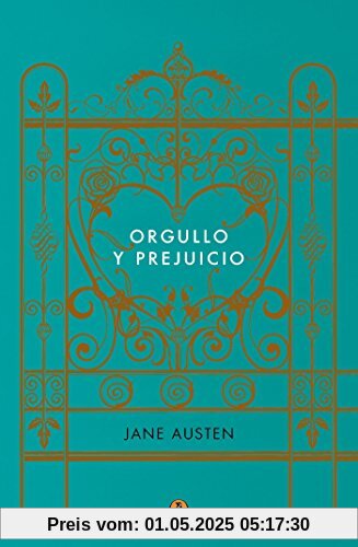 Orgullo y prejuicio (Edicion conmemorativa) / Pride and Prejudice (Commemorative  Edition) (PENGUIN CLÁSICOS)