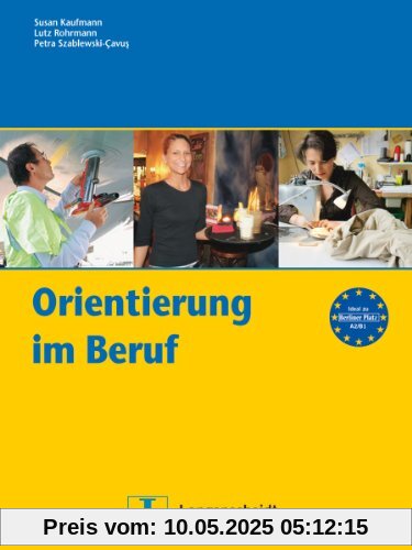 Orientierung im Beruf