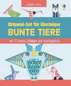 Origami-Set für Einsteiger: Bunte Tiere von Usborne Verlag