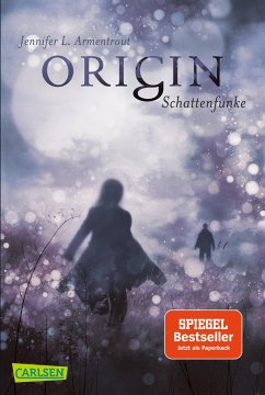 Origin. Schattenfunke / Obsidian Bd.4 von Carlsen