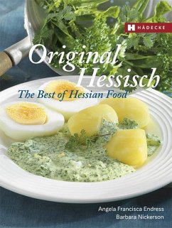 Original Hessisch - The Best of Hessian Food von Hädecke