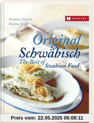 Original Schwäbisch - The Best of Swabian Food