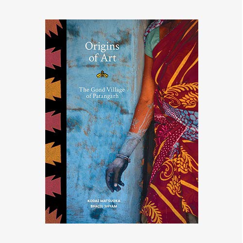 Origins of Art: The Gond Village of Patangarh von WALKER BOOKS