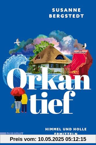 Orkantief: Ein Ostsee-Krimi (Himmel und Holle ermitteln, Band 2)