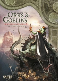Orks & Goblins. Band 22 - Die Kriege von Arran von Splitter
