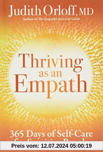 Orloff, J: Thriving as an Empath: 365 Days of Self-Care for Sensitive People