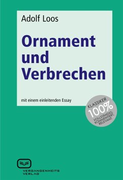 Ornament und Verbrechen (eBook, ePUB) von Vergangenheitsverlag