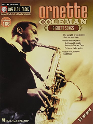 Ornette Coleman: Jazz Play-Along Volume 166 [With CD (Audio)]: For B Flat, E Flat, C and Bass Clef Instruments (Jazz Play-along, 166, Band 166) von HAL LEONARD