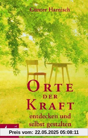 Orte der Kraft entdecken und selbst gestalten