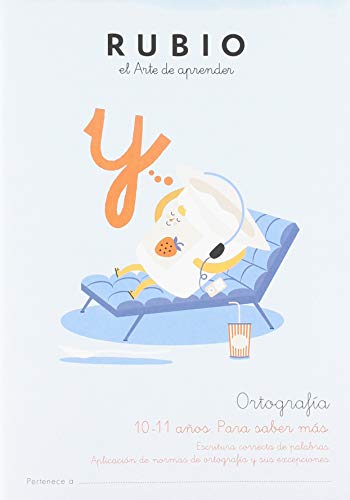 Ortografía 6 (10-11 años. Para saber más) (Ortografía RUBIO, Band 6)