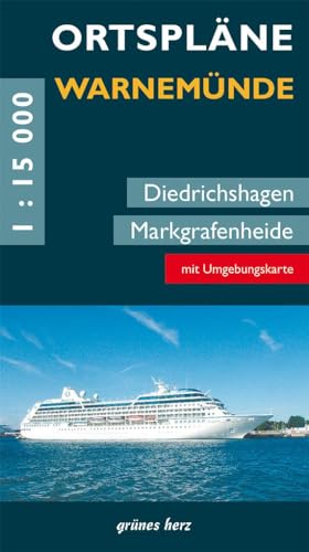Ortspläne Warnemünde: Diedrichshagen und Margrafenheide. Mit Umgebungskarte.